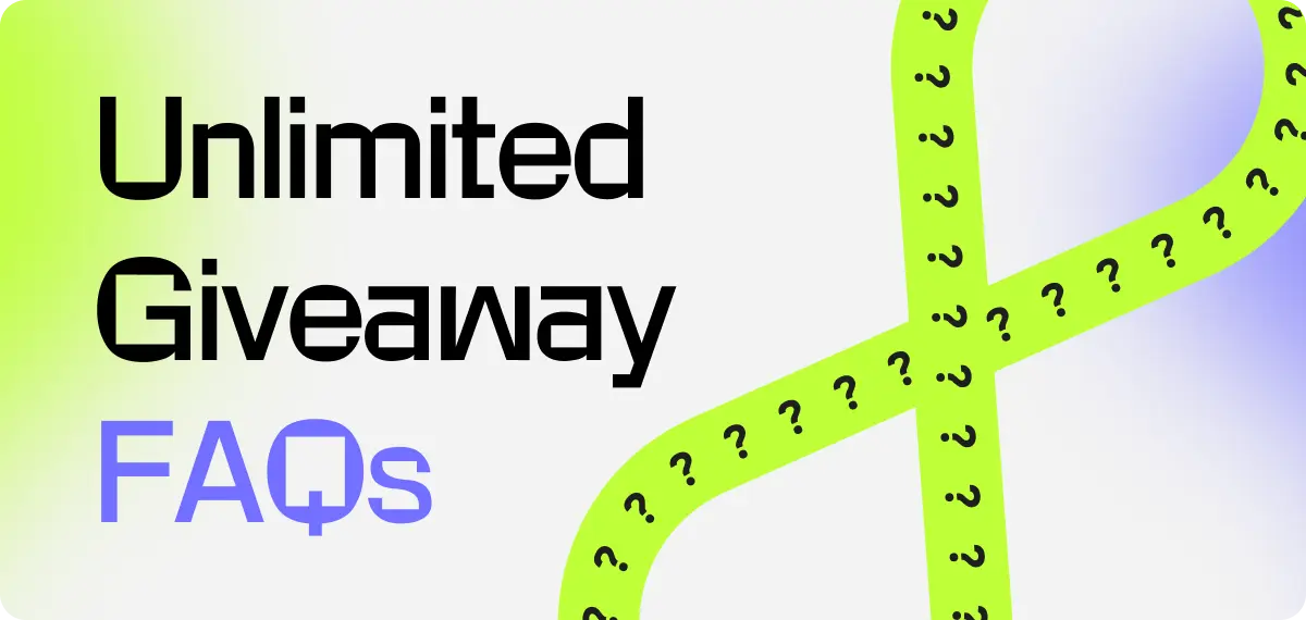 Unlimited Giveaway – FAQs and Rules for the $5,000 Challenge