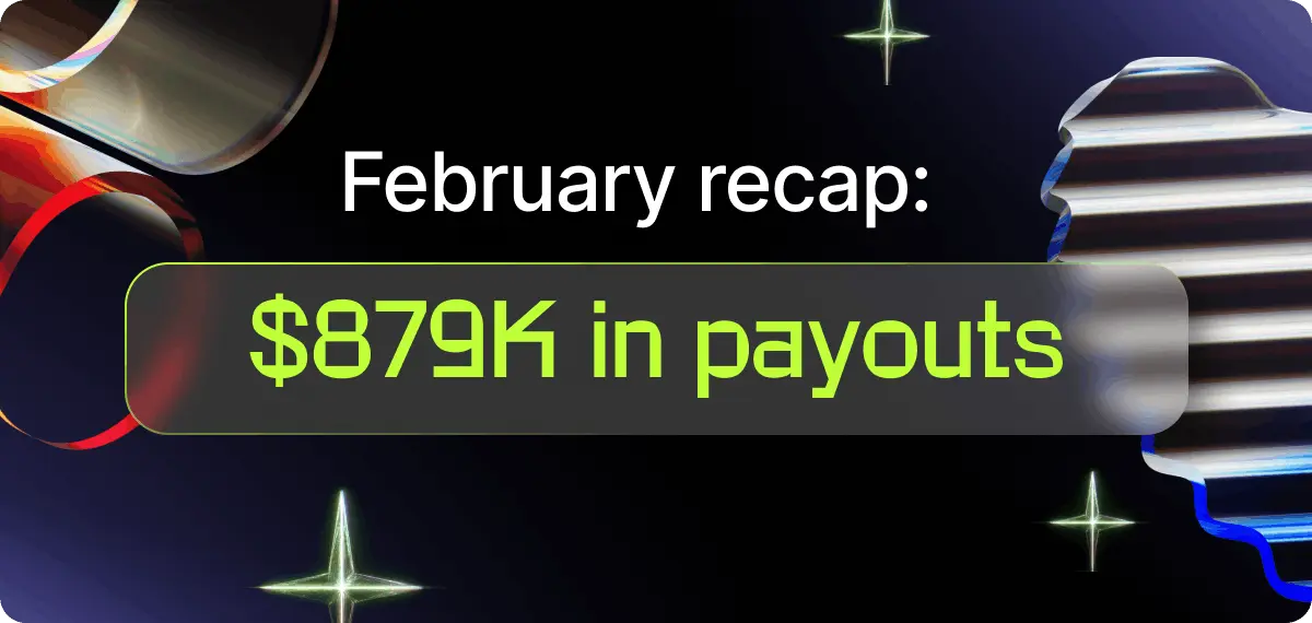 February Trading Recap | $879K Paid Out & Major Program Updates